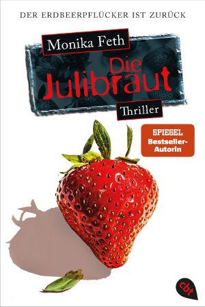 [Jette Weingärtner 08] • Die Julibraut